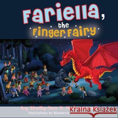 Fariella, The Finger Fairy Illustrations, Blueberry 9781974242672 Createspace Independent Publishing Platform - książka