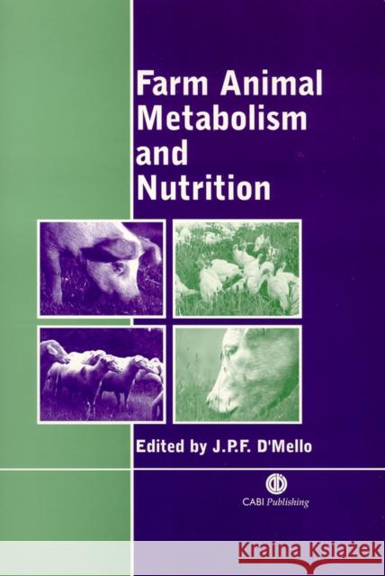 Farm Animal Metabolism and Nutrition J. P. F. D'Mello 9780851993782 CABI Publishing - książka