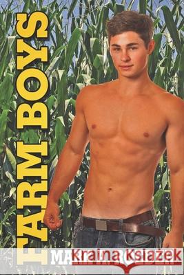 Farm Boys Roeder Mark A Roeder 9798458114417 Independently published - książka