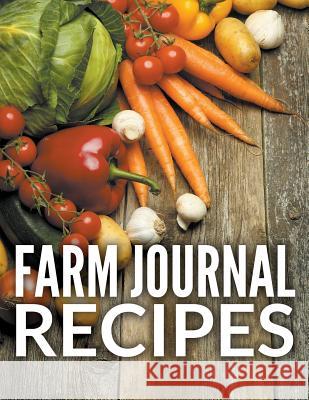 Farm Journal Recipes Speedy Publishin 9781681450322 Speedy Publishing LLC - książka