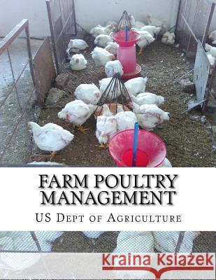 Farm Poultry Management Us Dept of Agriculture Jackson Chambers 9781979672344 Createspace Independent Publishing Platform - książka