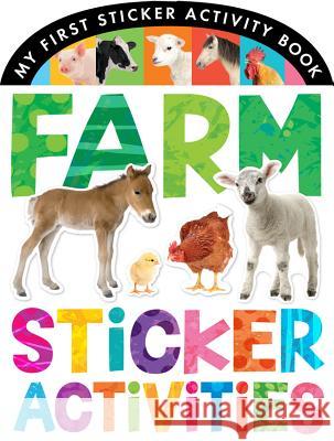 Farm Sticker Activities Annette Rusling, Ian Cunliffe, Artful Doodlers, Tiger Tales 9781589253032 Tiger Tales - książka
