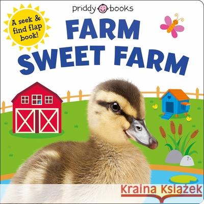 Farm Sweet Farm Roger Priddy 9781838992965 Priddy Books - książka