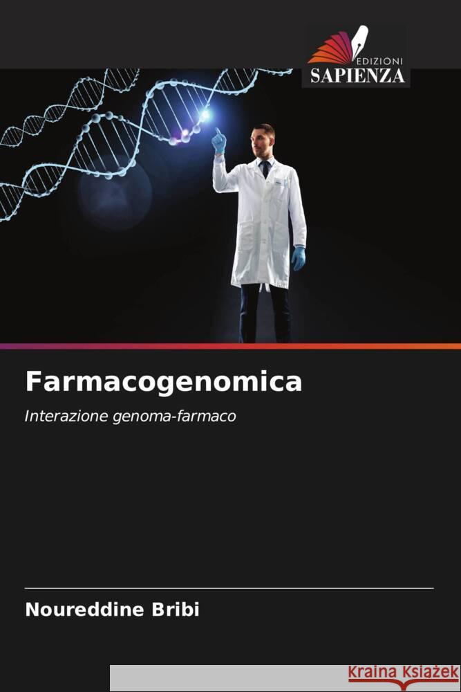Farmacogenomica Noureddine Bribi 9786206924616 Edizioni Sapienza - książka