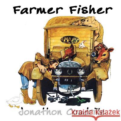Farmer Fisher Jonathon Coudrille, Jonathon Coudrille, Jackie Pascoe 9781908867124 Footsteps Press - książka