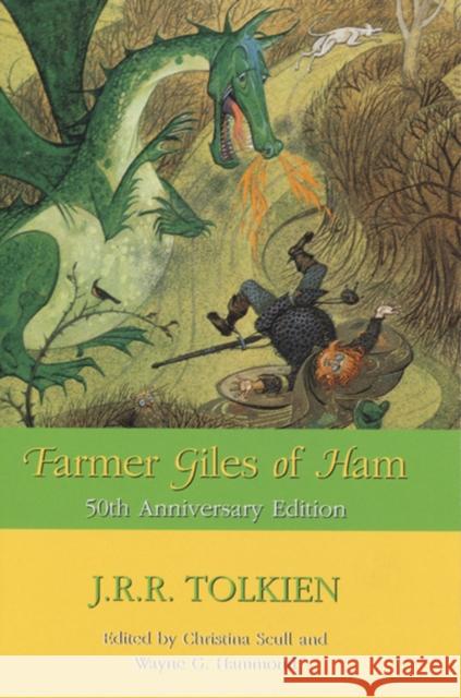 Farmer Giles of Ham J. R. R. Tolkien Christina Scull Wayne G. Hammond 9780618009367 Houghton Mifflin Company - książka