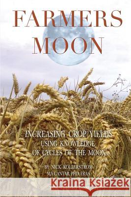 Farmers' Moon Nicholas Kollerstrom 9781916182103 New Alchemy Press - książka