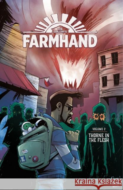 Farmhand Volume 2: Thorne in the Flesh Rob Guillory Rob Guillory Taylor Wells 9781534313323 Image Comics - książka