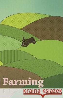 Farming Edward C. Ash 9781473337381 Read Books - książka