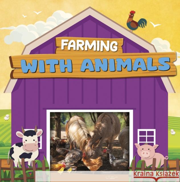 Farming with Animals Charis Mather 9798893594256 North Star Editions - książka