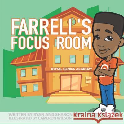 Farrell's Focus Room Ryan Epps Sharon Epps 9781076921154 Independently Published - książka