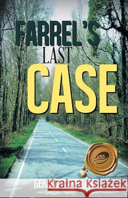 Farrel's Last Case Gerald R. Wright 9781490708539 Trafford Publishing - książka