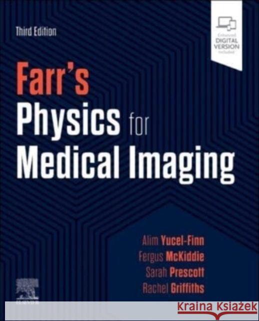 Farr's Physics for Medical Imaging Rachel Griffiths 9780702083648 Elsevier Health Sciences - książka