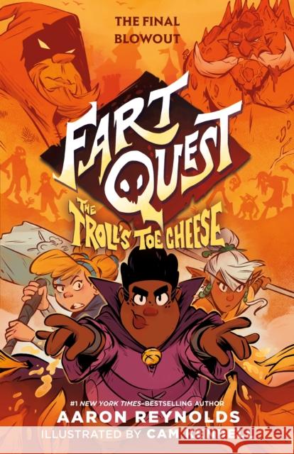 Fart Quest: The Troll's Toe Cheese Aaron Reynolds Cam Kendell 9781250206466 Roaring Brook Press - książka