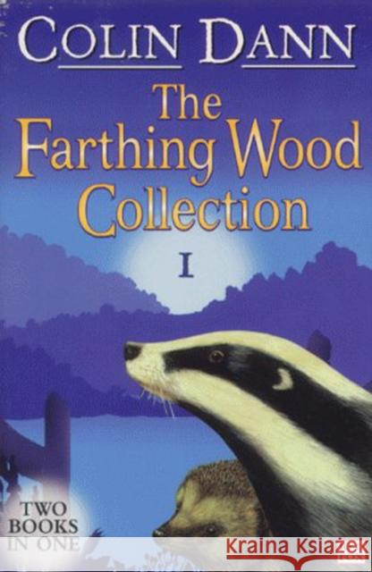 Farthing Wood Collection 1 Colin Dann 9780099412885 Penguin Random House Children's UK - książka