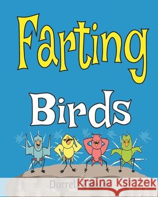Farting Birds Darrell Brown 9798325897610 Independently Published - książka