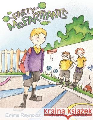 Farty McFartpants Emma Reynolds 9781999888534 Gwynrhydd Books - książka