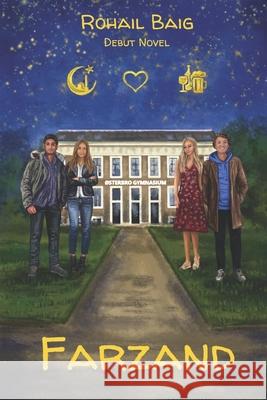 Farzand Rohail Baig 9798536408124 Independently Published - książka