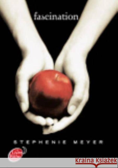 Fascination (1) Stephenie Meyer 9782013212113 Hachette - książka
