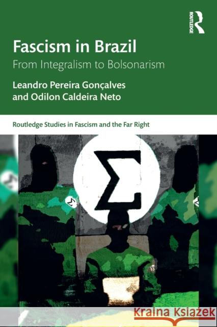 Fascism in Brazil: From Integralism to Bolsonarism Gon Odilon Caldeir 9781032123349 Taylor & Francis Ltd - książka