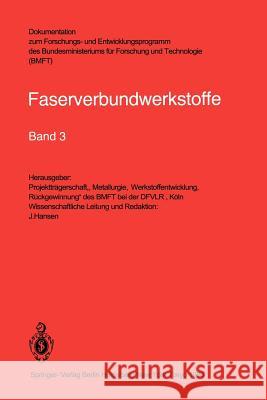 Faserverbundwerkstoffe J. Hansen 9783540159346 Springer - książka