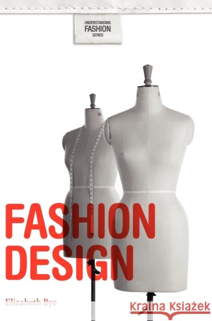 Fashion Design Elizabeth Bye 9781847882677  - książka