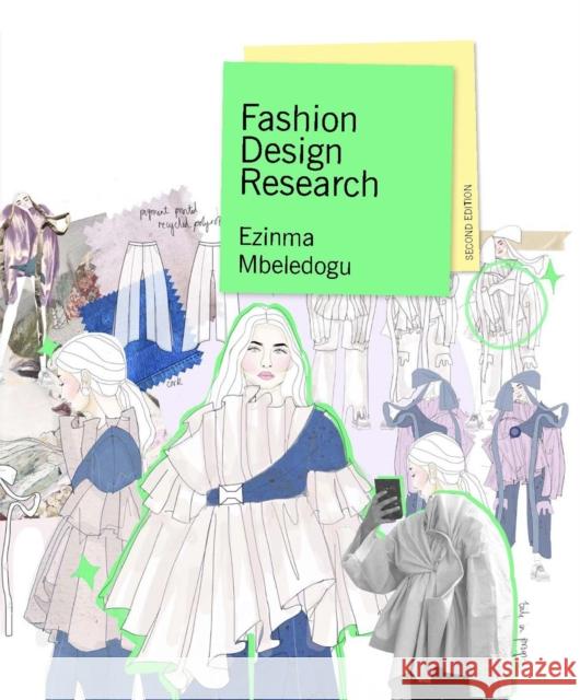 Fashion Design Research Second Edition Ezinma Mbeledogu 9781913947668 Laurence King Publishing - książka