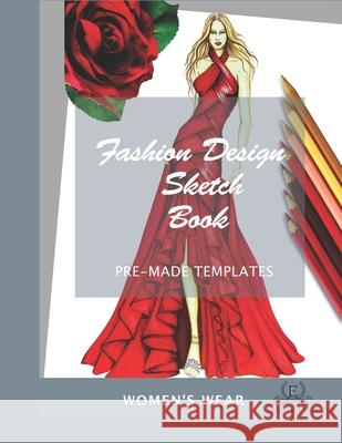 Fashion Design Sketchbook Women's Wear: Simple Steps(TM) Ekanem Orok 9789789812653 Ekanem Orok - książka