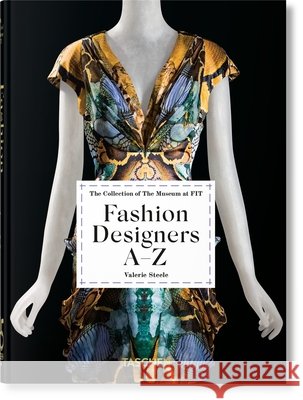 Fashion Designers A–Z. 40th Ed. Valerie Steele 9783836587563 Taschen GmbH - książka