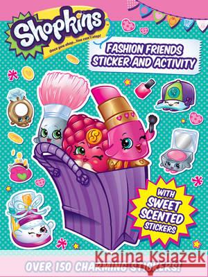 Fashion Friends Sticker & Activity  9781785573897 Bonnier Books Ltd - książka