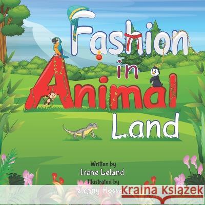 Fashion in Animal Land Irene Leland   9781957191171 Marble Book Publishing - książka