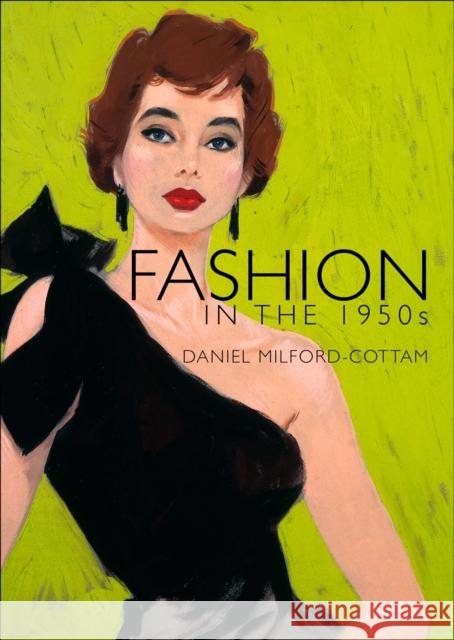 Fashion in the 1950s Emmanuelle Dirix 9780747812241 Bloomsbury Publishing PLC - książka