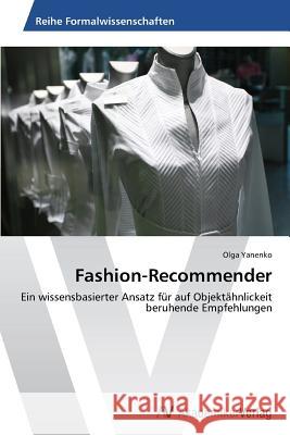 Fashion-Recommender Yanenko, Olga 9783639626803 AV Akademikerverlag - książka