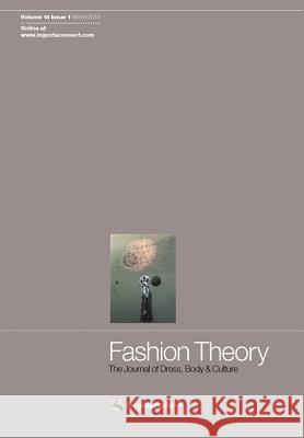 Fashion Theory: The Journal of Dress, Body and Culture: Volume 15, Issue 4 Valerie Steele 9781847889874 Bloomsbury Publishing PLC - książka