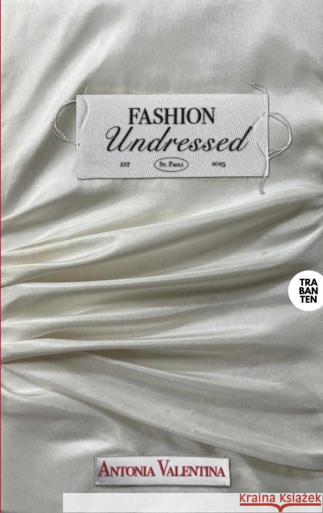 Fashion Undressed Valentina, Antonia 9783986971144 Trabanten Verlag - książka