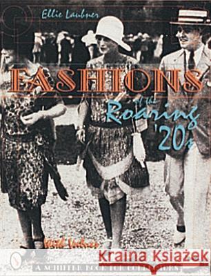 Fashions of the Roaring '20s Ellie Laubner 9780764300172 Schiffer Publishing - książka