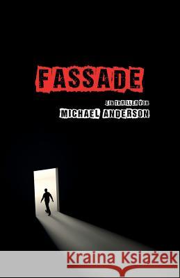 Fassade Michael Anderson 9781533355072 Createspace Independent Publishing Platform - książka