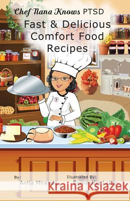 Fast & Delicious Comfort Food Recipes B&W Leiter, Samantha 9781523756476 Createspace Independent Publishing Platform - książka