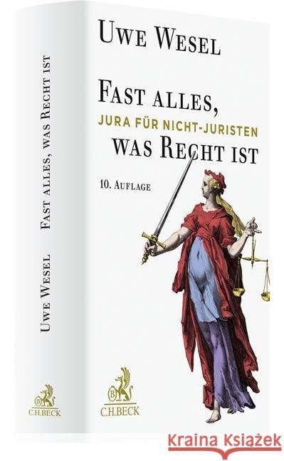 Fast Alles, was Recht ist Wesel, Uwe 9783406734779 Beck Juristischer Verlag - książka
