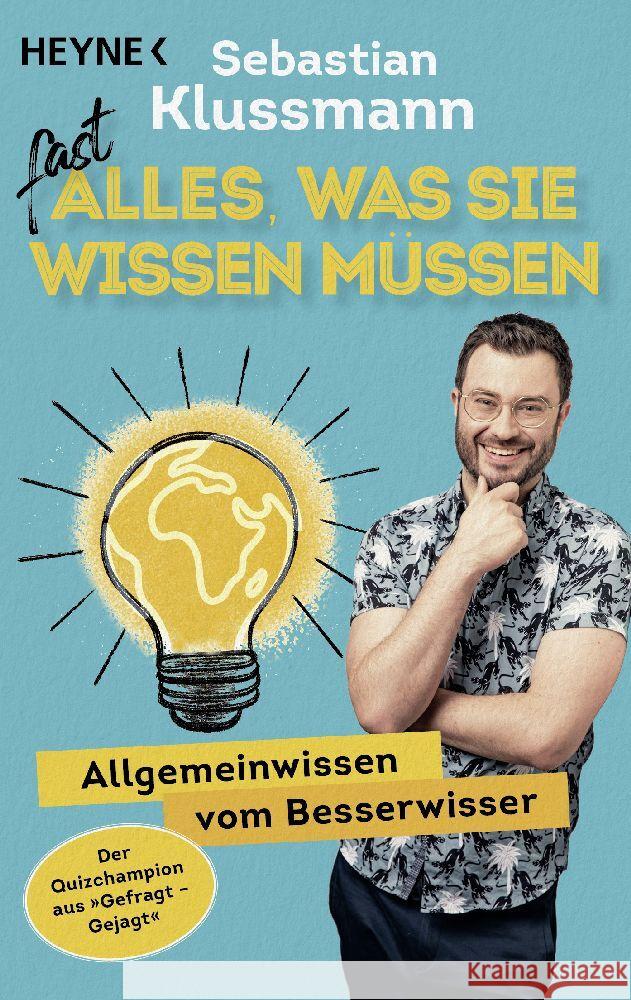 Fast alles, was Sie wissen müssen Klussmann, Sebastian 9783453606470 Heyne - książka