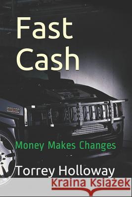 Fast Cash Torrey Holloway 9781729385081 Independently Published - książka