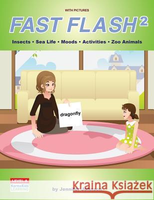 Fast Flash 2 Jennifer Johnson 9781539685111 Createspace Independent Publishing Platform - książka