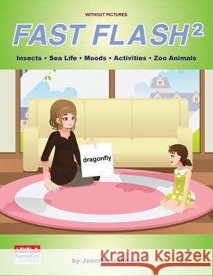 Fast Flash 2 Without Pictures Jennifer Johnson 9781540388797 Createspace Independent Publishing Platform - książka