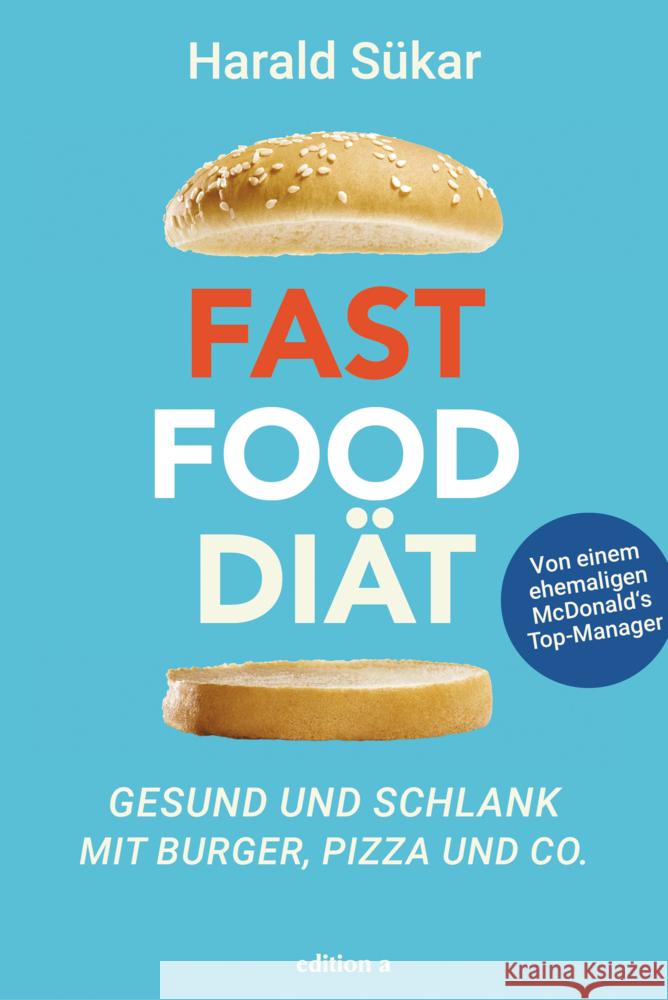 Fast Food Diät Sükar, Harald 9783990014820 edition a - książka