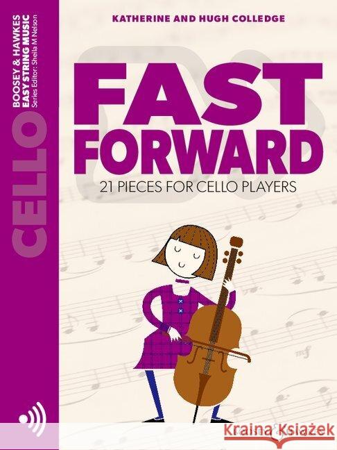 Fast Forward: 21 Pieces for Cello Players  9781784546519 Boosey & Hawkes, London - książka