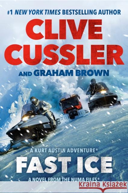 Fast Ice Clive Cussler Graham Brown 9780593419465 G.P. Putnam's Sons - książka