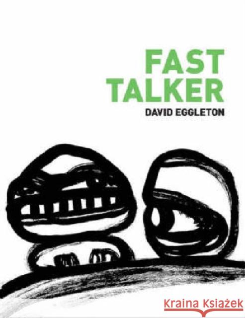 Fast Talker Eggleton, David 9781869403607 Auckland University Press - książka