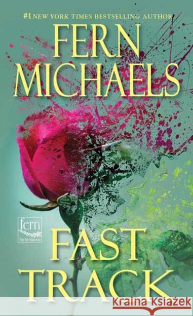 Fast Track Fern Michaels 9781420155884 Zebra - książka