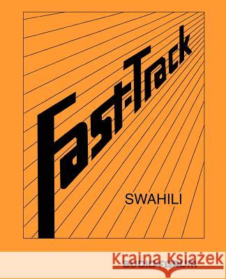 Fast-Track Swahili Sharifa M. Zawawi 9781579700782 Audio-Forum - książka