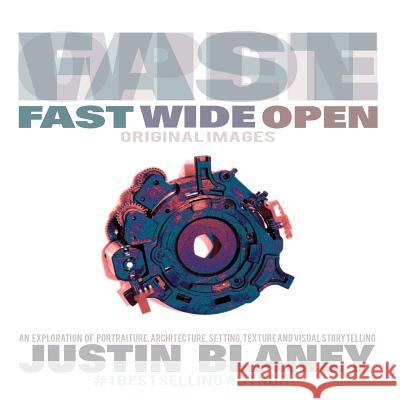 Fast Wide Open Justin Blaney 9781495335280 Createspace - książka